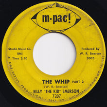 Load image into Gallery viewer, Billy The Kid Emerson - The Whip (Part 1) / (Part 2) (7 inch Record / Used)
