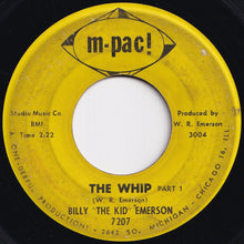 Load image into Gallery viewer, Billy The Kid Emerson - The Whip (Part 1) / (Part 2) (7 inch Record / Used)