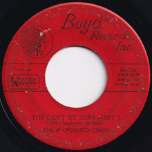 Load image into Gallery viewer, Philip Upchurch Combo - You Can't Sit Down (Part 1) / (Part 2) (7 inch Record / Used)