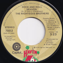 Load image into Gallery viewer, Righteous Brothers - Rock And Roll Heaven / I Just Wanna Be Me (7 inch Record / Used)