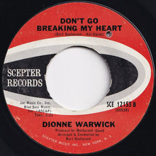 Load image into Gallery viewer, Dionne Warwick - Trains And Boats And Planes / Don't Go Breaking My Heart (7 inch Record / Used)