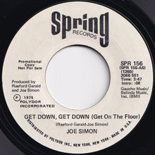 Load image into Gallery viewer, Joe Simon - Get Down, Get Down (Get On The Floor) / Get Down, Get Down (Get On The Floor) (7 inch Record / Used)