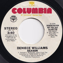 Load image into Gallery viewer, Deniece Williams - Season (Stereo) / (Mono) (7 inch Record / Used)