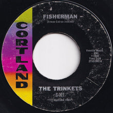 Load image into Gallery viewer, Trinkets - Fisherman / Nobody But You (7 inch Record / Used)