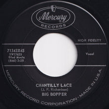 Load image into Gallery viewer, Big Bopper - Chantilly Lace / Purple People Eater Meets Witch Doctor (7 inch Record / Used)