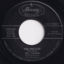 Load image into Gallery viewer, Del Vikings - You Cheated / Pretty Little Things Called Girls (7 inch Record / Used)