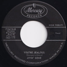 Load image into Gallery viewer, Jivin' Gene - Go On, Go On / You're Jealous (7 inch Record / Used)