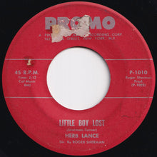 Load image into Gallery viewer, Herb Lance - Blue Moon / Little Boy Lost (7 inch Record / Used)