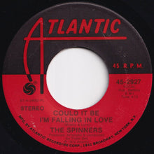 Load image into Gallery viewer, Spinners - Could It Be I'm Falling In Love / Just You And Me Baby (7 inch Record / Used)