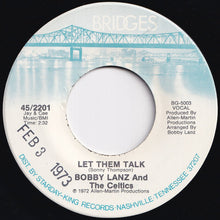 Load image into Gallery viewer, Bobby Lanz - If This World Were Mine / Let Them Talk (7 inch Record / Used)