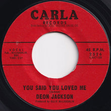Load image into Gallery viewer, Deon Jackson - Love Makes The World Go Round / You Said You Loved Me (7 inch Record / Used)