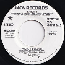 画像をギャラリービューアに読み込む, Wilton Felder - Insight / Insight (7 inch Record / Used)