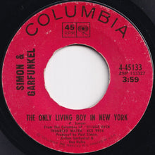 Load image into Gallery viewer, Simon & Garfunkel - Cecilia / The Only Living Boy In New York (7 inch Record / Used)