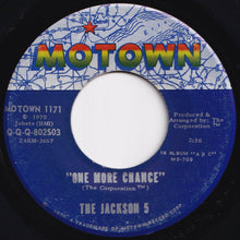 Load image into Gallery viewer, Jackson 5 - I'll Be There / One More Chance (7 inch Record / Used)