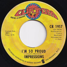 Load image into Gallery viewer, Impressions - Ain't Got Time / I'm So Proud (7 inch Record / Used)