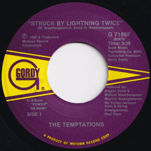 Load image into Gallery viewer, Temptations - Struck By Lightning Twice / I'm Coming Home (7 inch Record / Used)