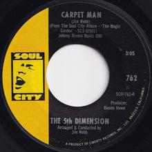 Load image into Gallery viewer, 5th Dimension - Carpet Man / The Magic Garden (7 inch Record / Used)