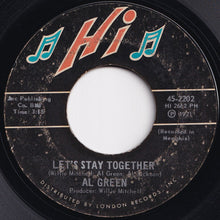 画像をギャラリービューアに読み込む, Al Green - Let's Stay Together / Tomorrow's Dream (7 inch Record / Used)