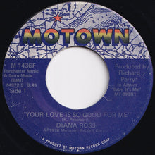 画像をギャラリービューアに読み込む, Diana Ross - Your Love Is So Good For Me / Baby It's Me (7 inch Record / Used)