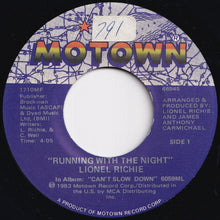 画像をギャラリービューアに読み込む, Lionel Richie - Running With The Night / Serves You Right (7 inch Record / Used)