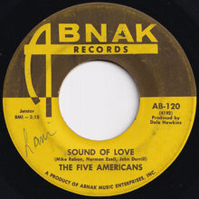 画像をギャラリービューアに読み込む, Five Americans - Sound Of Love / Sympathy (7 inch Record / Used)