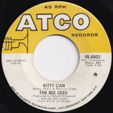 Load image into Gallery viewer, Bee Gees - I've Gotta Get A Message To You / Kitty Can (7 inch Record / Used)