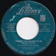 Load image into Gallery viewer, Patience & Prudence / Prudence - Tonight You Belong To Me / A Smile And A Ribbon (7 inch Record / Used)