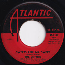 Load image into Gallery viewer, Drifters - Sweets For My Sweet / Loneliness Or Happiness (7 inch Record / Used)