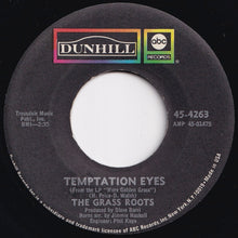 Load image into Gallery viewer, Grass Roots - Temptation Eyes / Keepin' Me Down (7 inch Record / Used)
