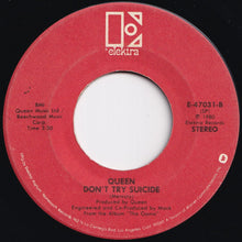 Load image into Gallery viewer, Queen - Another One Bites The Dust / Don't Try Suicide (7 inch Record / Used)