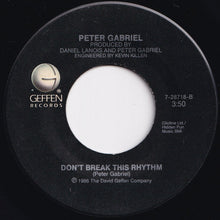 Load image into Gallery viewer, Peter Gabriel - Sledgehammer / Don't Break This Rhythm (7 inch Record / Used)