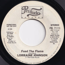 Load image into Gallery viewer, Lorraine Johnson - Feed The Flame (Stereo) / (Mono) (7 inch Record / Used)