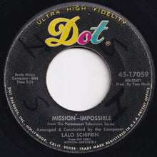 Load image into Gallery viewer, Lalo Schifrin - Mission—Impossible / Jim On The Move (7 inch Record / Used)