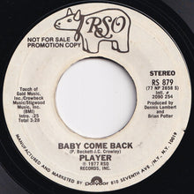 Load image into Gallery viewer, Player - Baby Come Back (Stereo) / (Mono) (7 inch Record / Used)