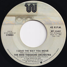 Load image into Gallery viewer, Mike Theodore Orchestra - The Bull / I Love The Way You Move (7 inch Record / Used)