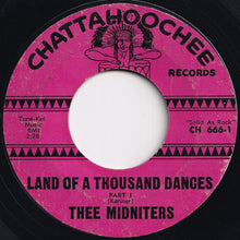 Load image into Gallery viewer, Thee Midniters - Land Of A Thousand Dances / Ball O' Twine (7 inch Record / Used)