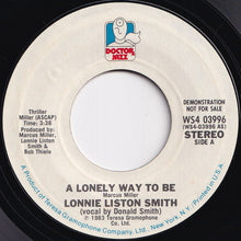 Load image into Gallery viewer, Lonnie Liston Smith - A Lonely Way To Be / Mystic Woman (7 inch Record / Used)