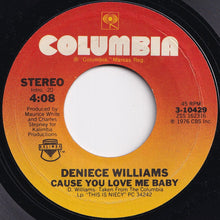 Load image into Gallery viewer, Deniece Williams - Free / Cause You Love Me Baby (7 inch Record / Used)
