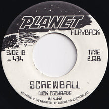 画像をギャラリービューアに読み込む, Nick Cochrane - Egga Dagga / Screwball (7 inch Record / Used)