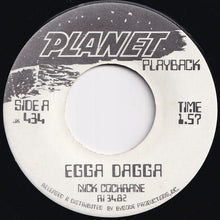 画像をギャラリービューアに読み込む, Nick Cochrane - Egga Dagga / Screwball (7 inch Record / Used)