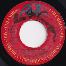 画像をギャラリービューアに読み込む, Earth, Wind & Fire - After The Love Has Gone / Rock That! (7 inch Record / Used)