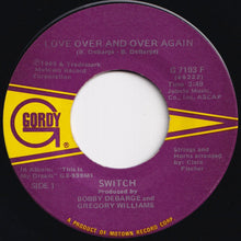Load image into Gallery viewer, Switch - Love Over And Over Again / Keep Movin' On (7 inch Record / Used)