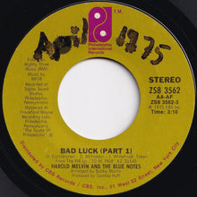 画像をギャラリービューアに読み込む, Harold Melvin And The Blue Notes - Bad Luck (Part 1) / (Part 2) (7 inch Record / Used)