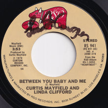 Load image into Gallery viewer, Curtis Mayfield - Between You Baby And Me / You're So Good To Me (7 inch Record / Used)