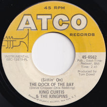 Load image into Gallery viewer, King Curtis & The Kingpins - (Sittin' On) The Dock Of The Bay / This Is Soul (7 inch Record / Used)