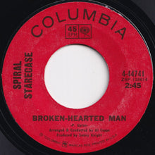 Load image into Gallery viewer, Spiral Starecase - More Today Than Yesterday / Broken-Hearted Man (7 inch Record / Used)