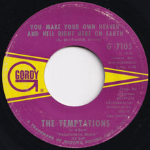 Load image into Gallery viewer, Temptations - Just My Imagination (Running Away With Me) / You Make Your Own Heaven And Hell Right Here On Earth (7 inch Record / Used)