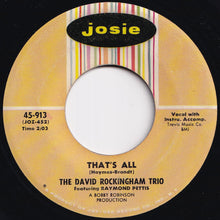 Load image into Gallery viewer, David Rockingham Trio - That's All / Dawn (7 inch Record / Used)