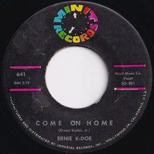 Load image into Gallery viewer, Ernie K-Doe - Come On Home / Popeye Joe (7 inch Record / Used)