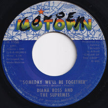 画像をギャラリービューアに読み込む, Supremes - Someday We'll Be Together / He's My Sunny Boy (7 inch Record / Used)